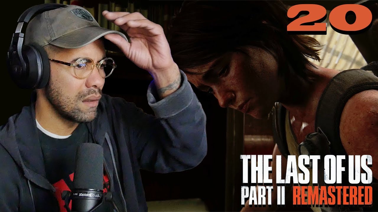 Life After Death | TLOU2 Remastered Ep-20 (PS5pro) Playthrough