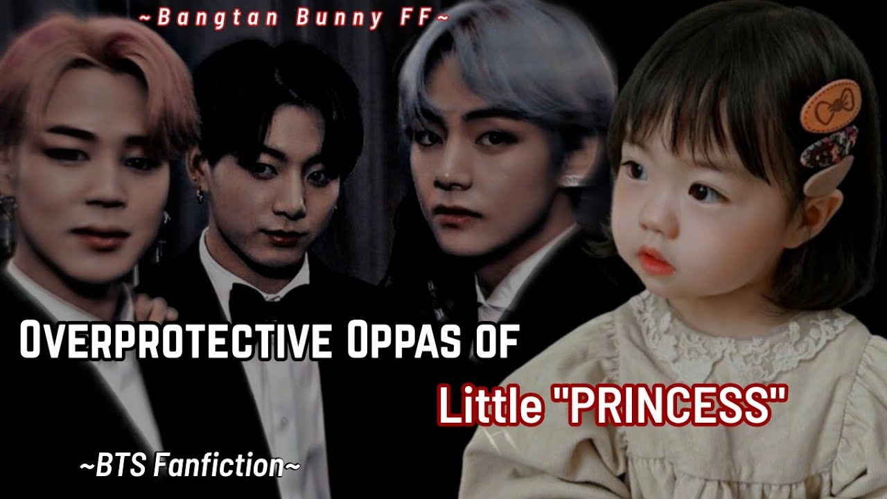 Overprotective Oppas of Little Princess || vminkook FF