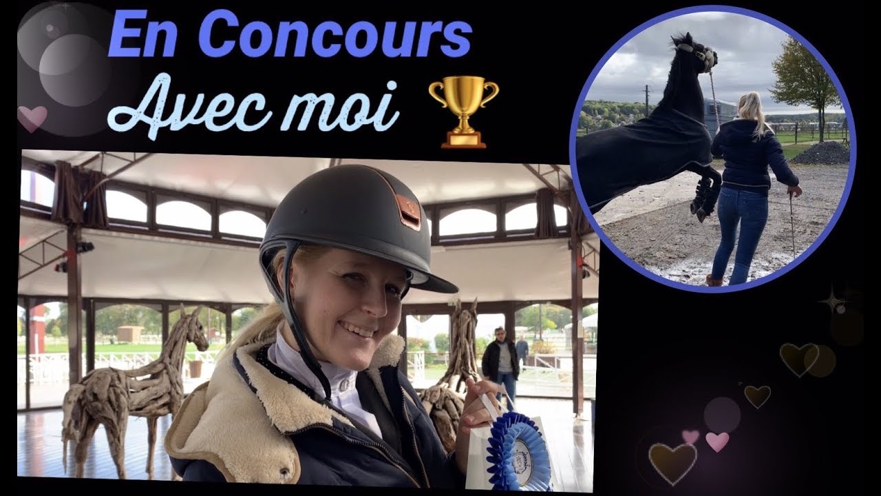 Une journée en concours avec nous à Jardy ! 💙🥂 Mes astuces, ma routine 😍