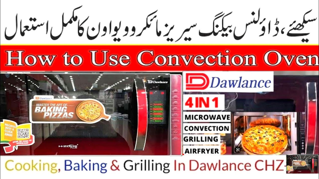 Dawlance 115-chzp microwave oven | Dawlance 2023 model | How to use oven for the first time