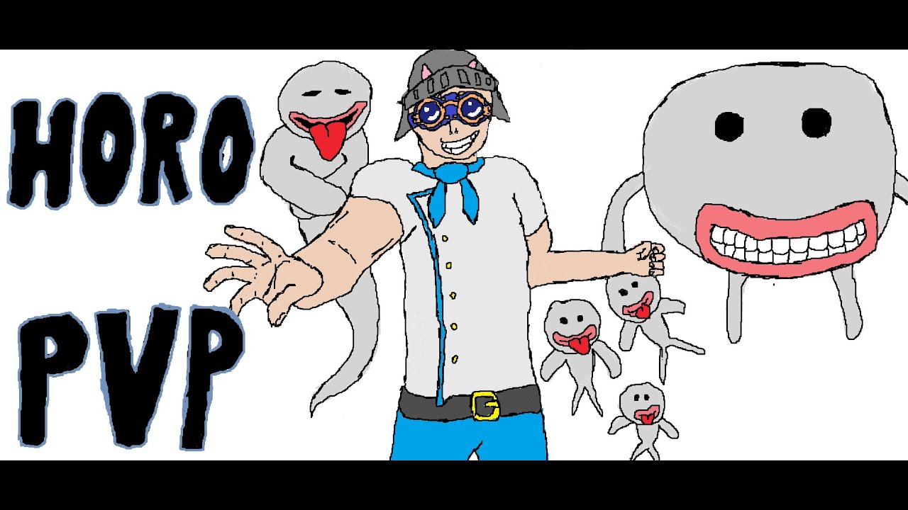 Horo pvp