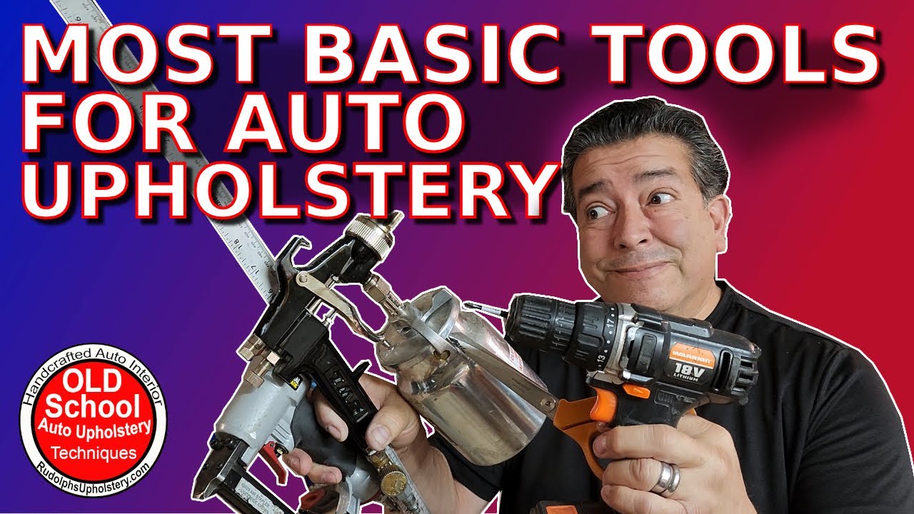 The most basic upholstery tools for beginners