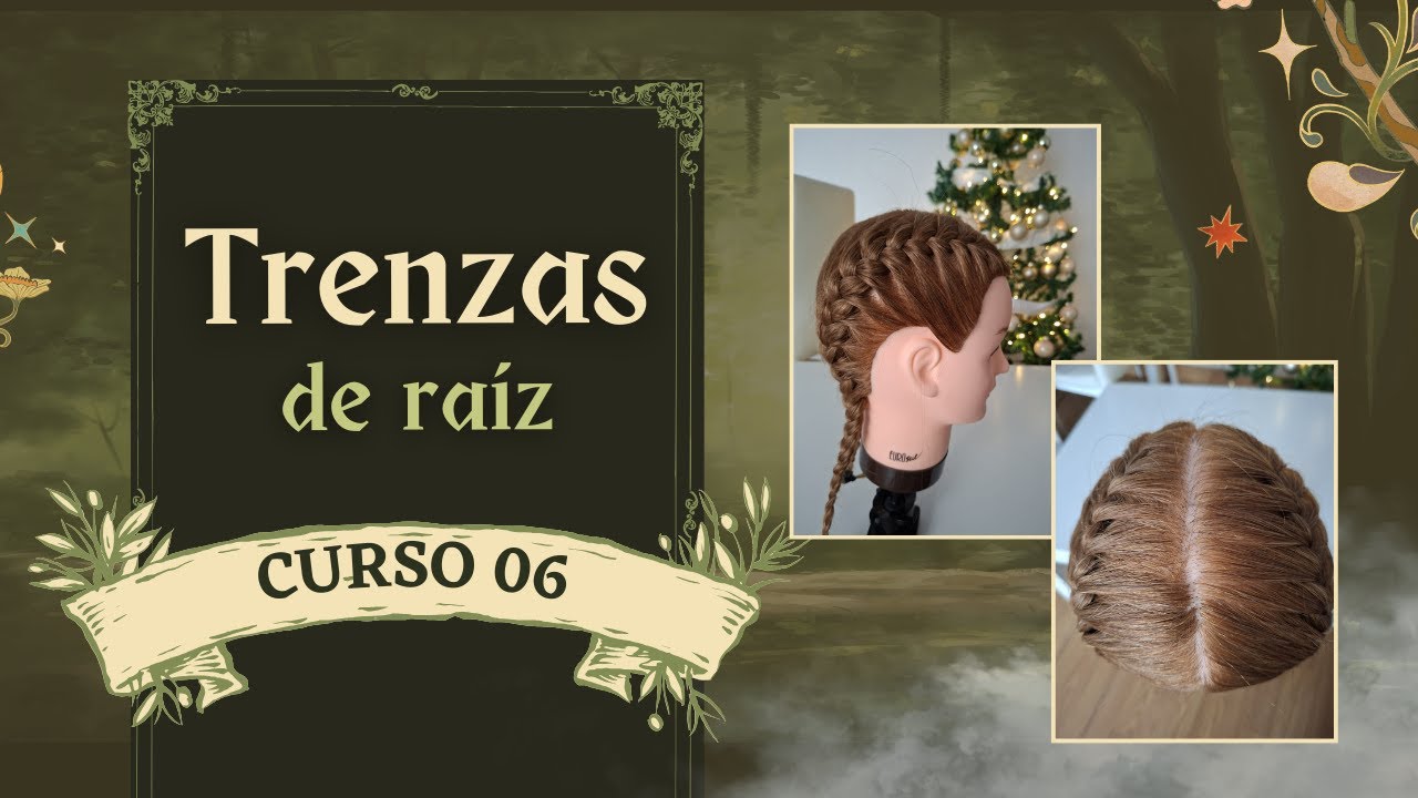 Curso de trenza de raiz o trenza francesa