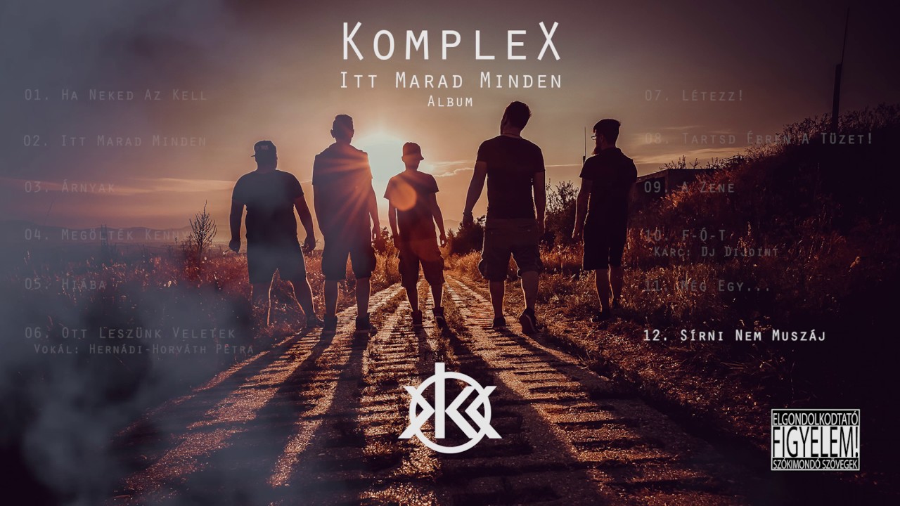 KompleX - Sírni Nem Muszáj