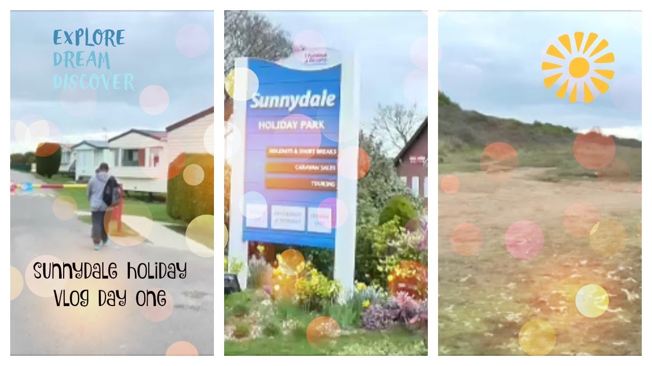 Sunnydale Holiday Park Vlog Day One