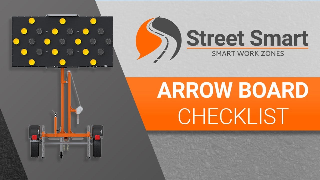 Arrow Board Checklist | Arrow Board Set Up | Street Smart Rental
