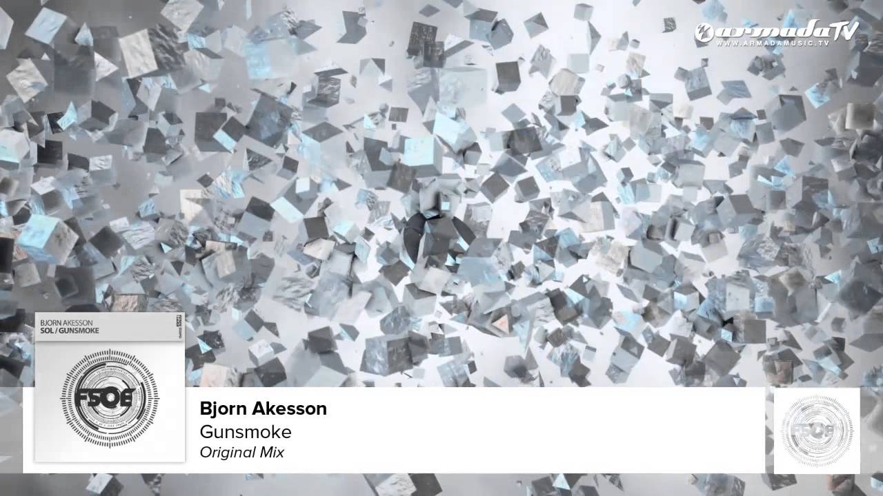Bjorn Akesson - Gunsmoke (Original Mix)