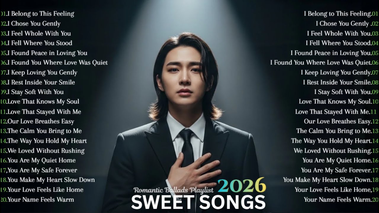 Soft  Love Ballads Songs Playlist 💖 Touching Romantic English Ballads | 2026 Collection