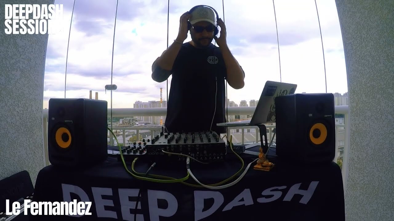 Le Fernandez | Deep Dash Sessions - 04.07.25