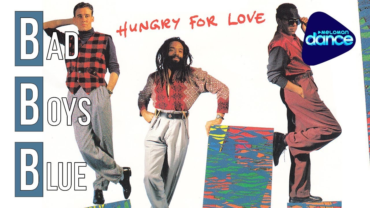 Bad Boys Blue  - Hungry For Love (1988) [Full Length Maxi-Single]