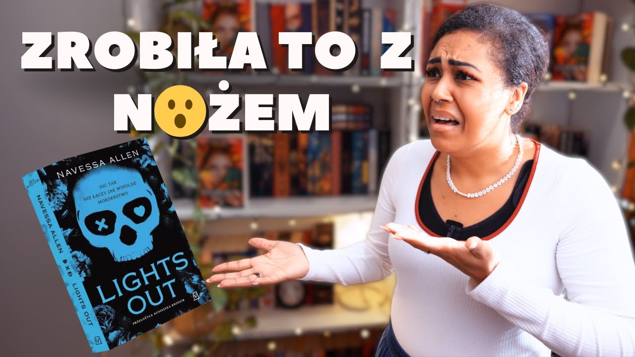 To wy kazaliście mi to przeczytać! | Lights Out |Melka Recenzuje