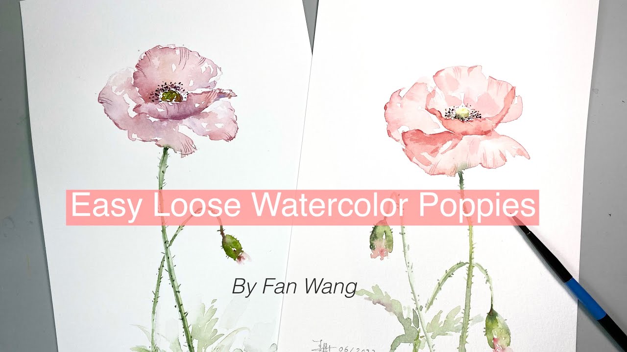 Easy Loose Watercolor Poppies