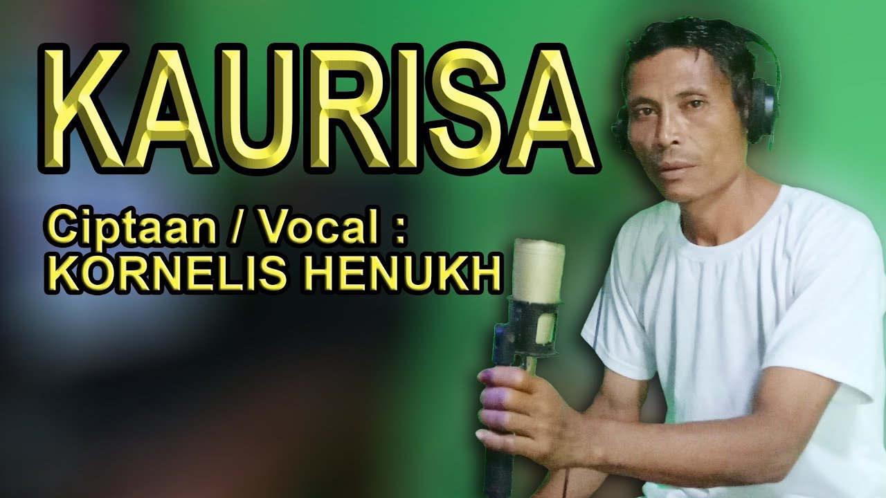 Lagu Tebe Terbaru-Kaurisa-Voc:Kornelis Henukh