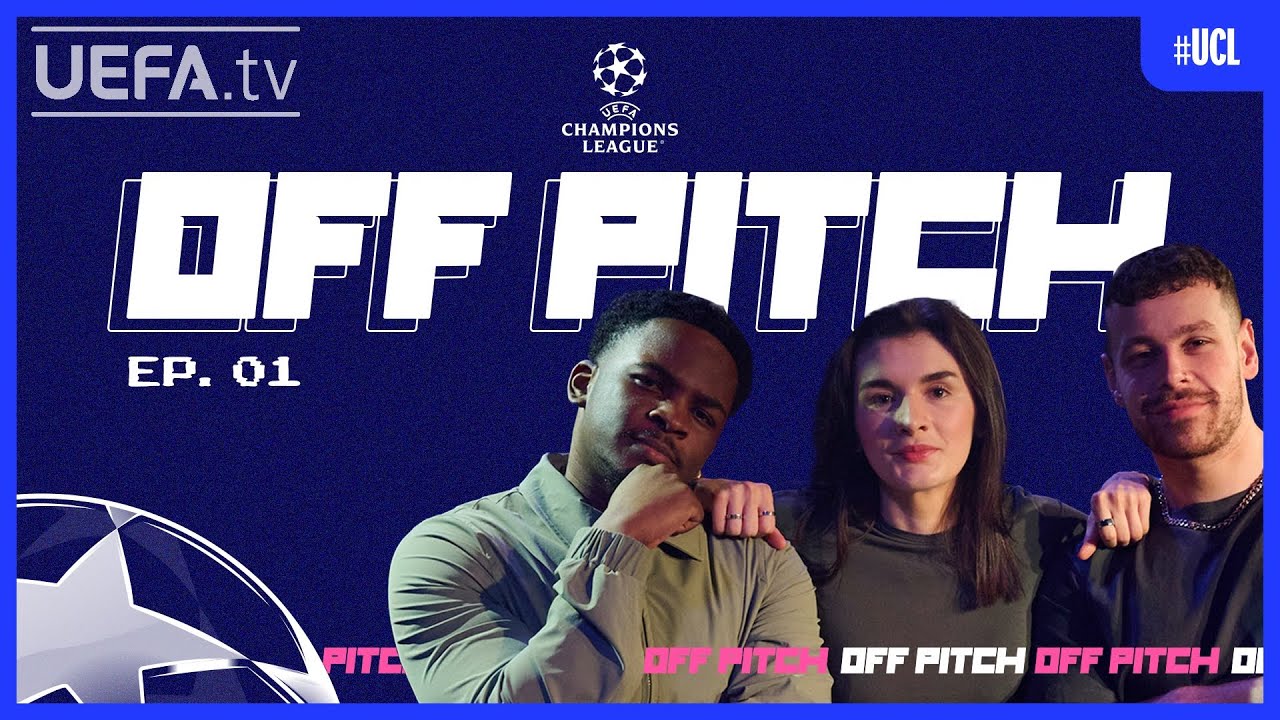 &ldquo;It&rsquo;s like Vini and Mbapp&eacute;!&rdquo; | UCL Off Pitch Ep. 1