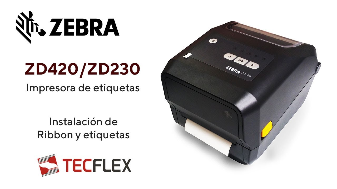 TUTORIAL DE INSTALACIÓN DE ETIQUETAS Y RIBBON | ZD420 ZD230 | ZEBRA