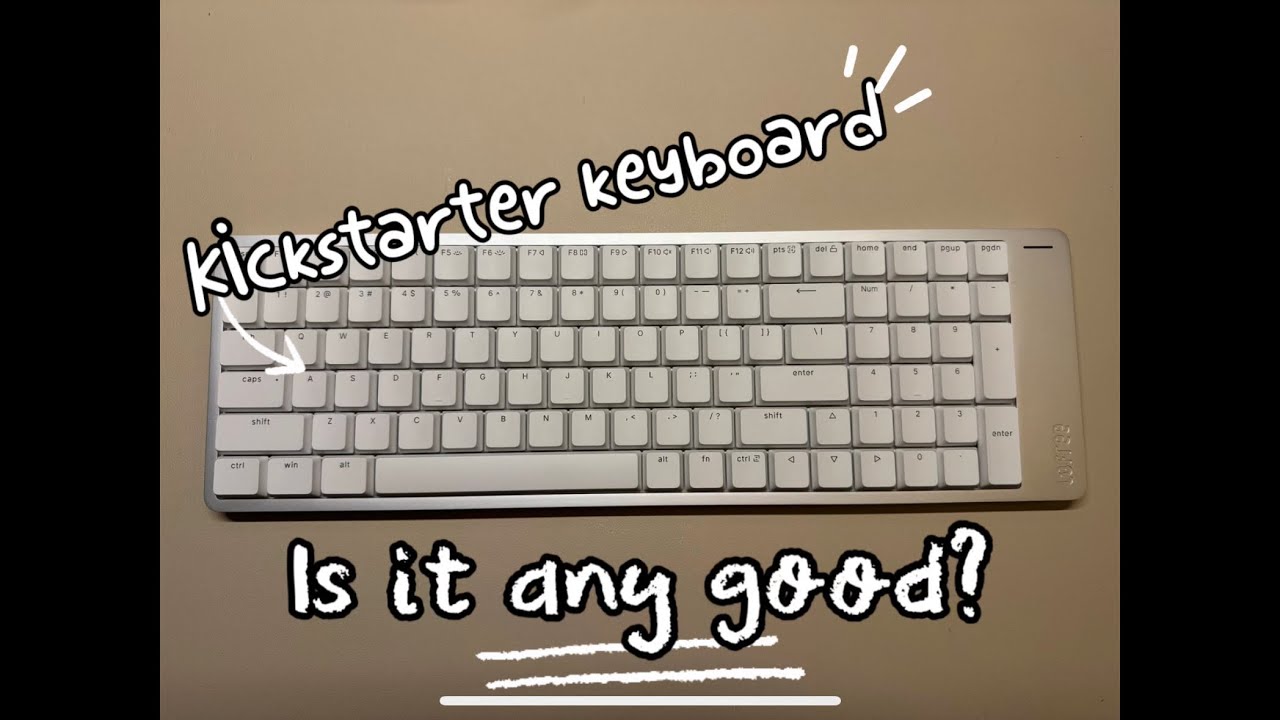 Is a kickstarter mechanical keyboard any good?