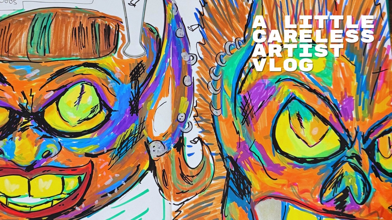 A little Careless Artist vlog of random art