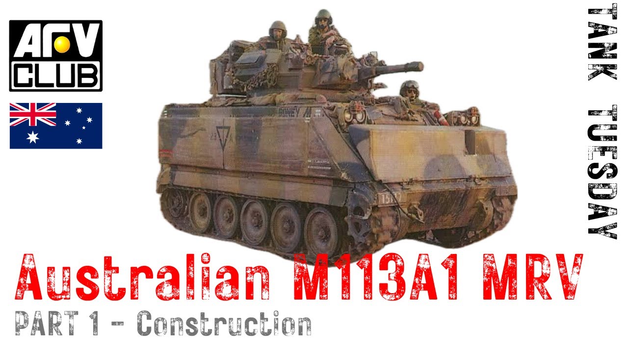M113A1 MRV (Medium Reconnaissance Vehicle) | 1/35 AFV Club | Part 1 Construction