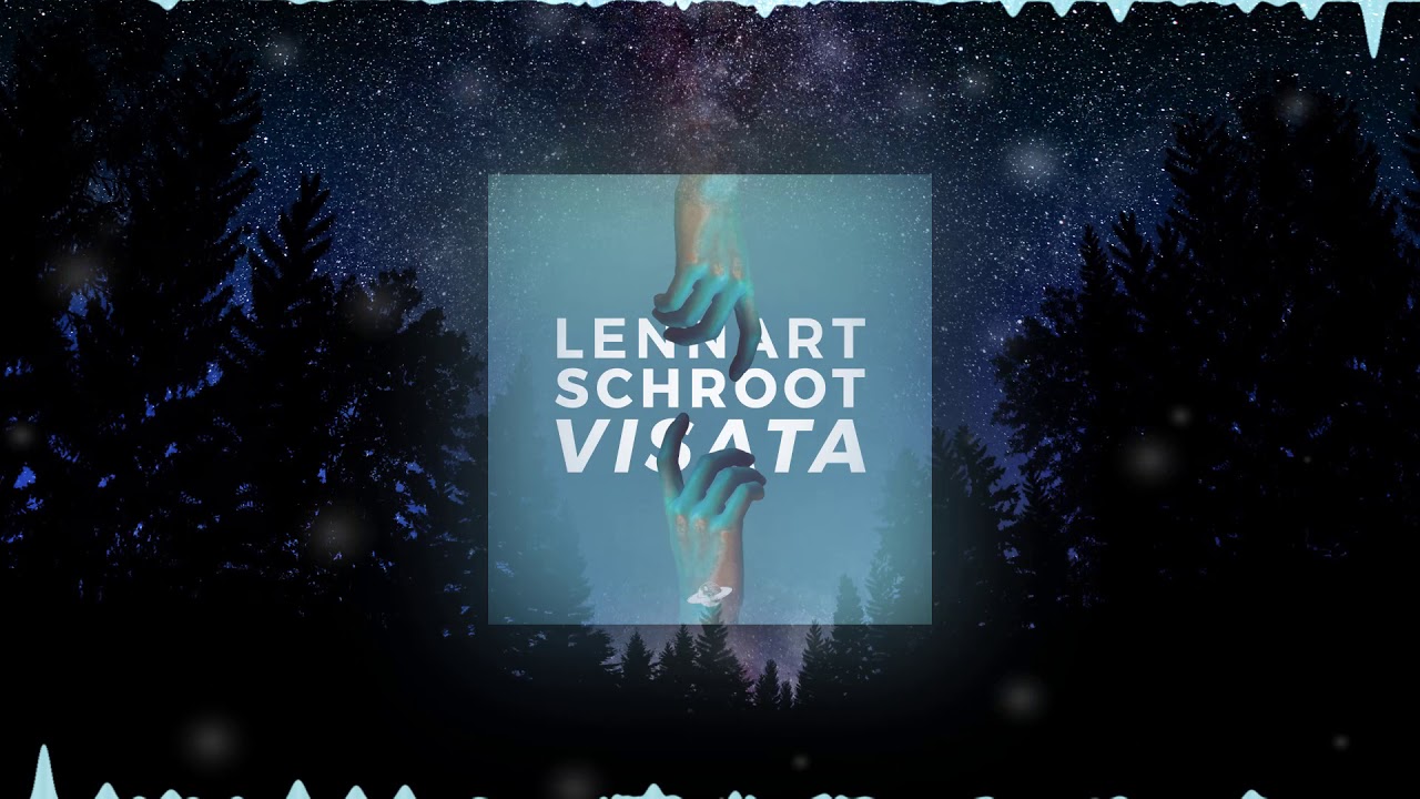 Lennart Schroot - Visata