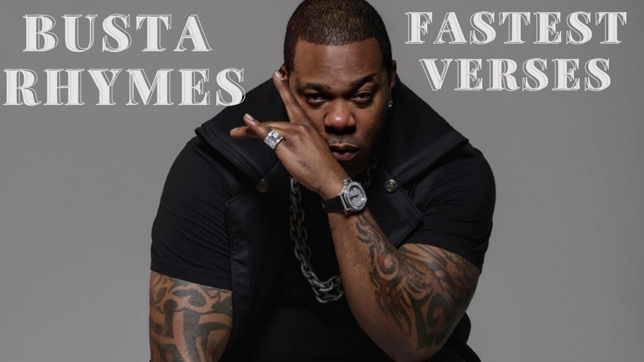 Top 10 Busta Rhymes fastest verses
