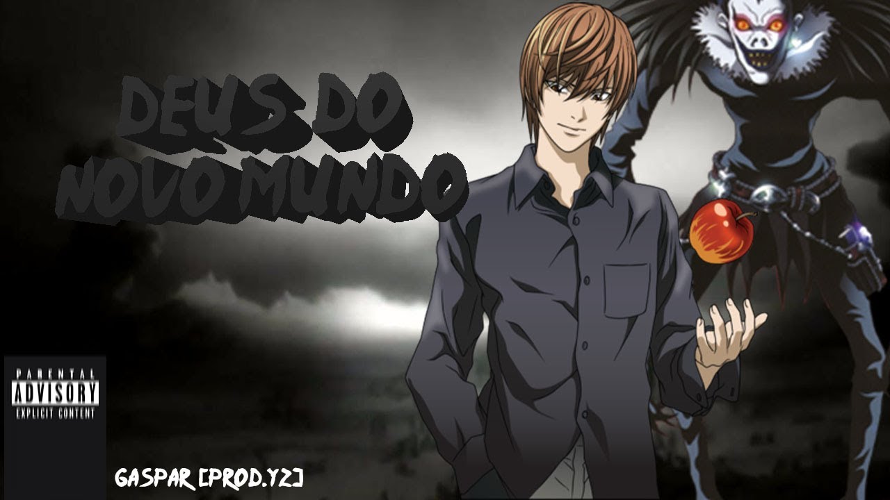 DEUS DO NOVO MUNDO - Kira (Death Note) - Gaspar [Prod. yz]