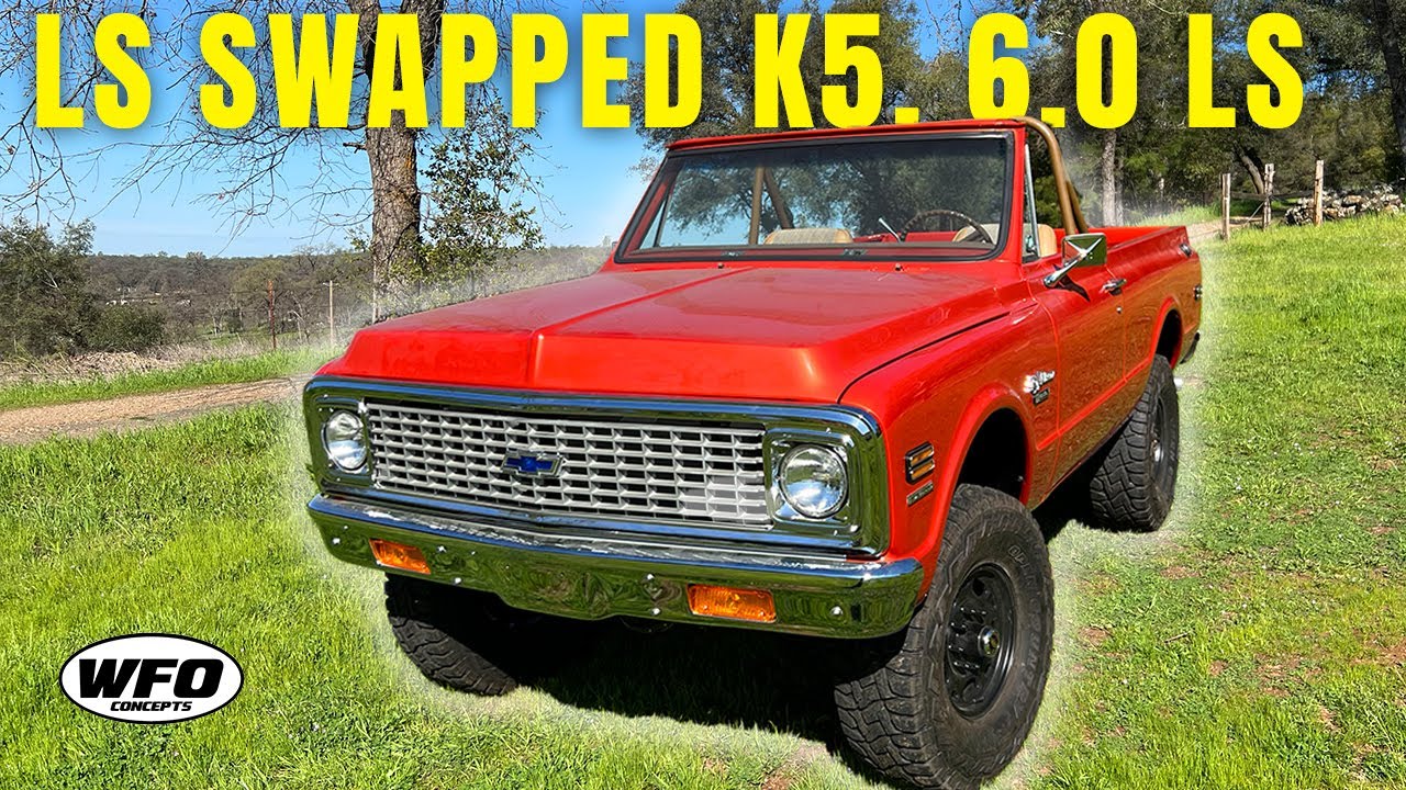 '72 Blazer LS swapped K5. 6.0 LS. | FULL BUILD | WFO Concepts