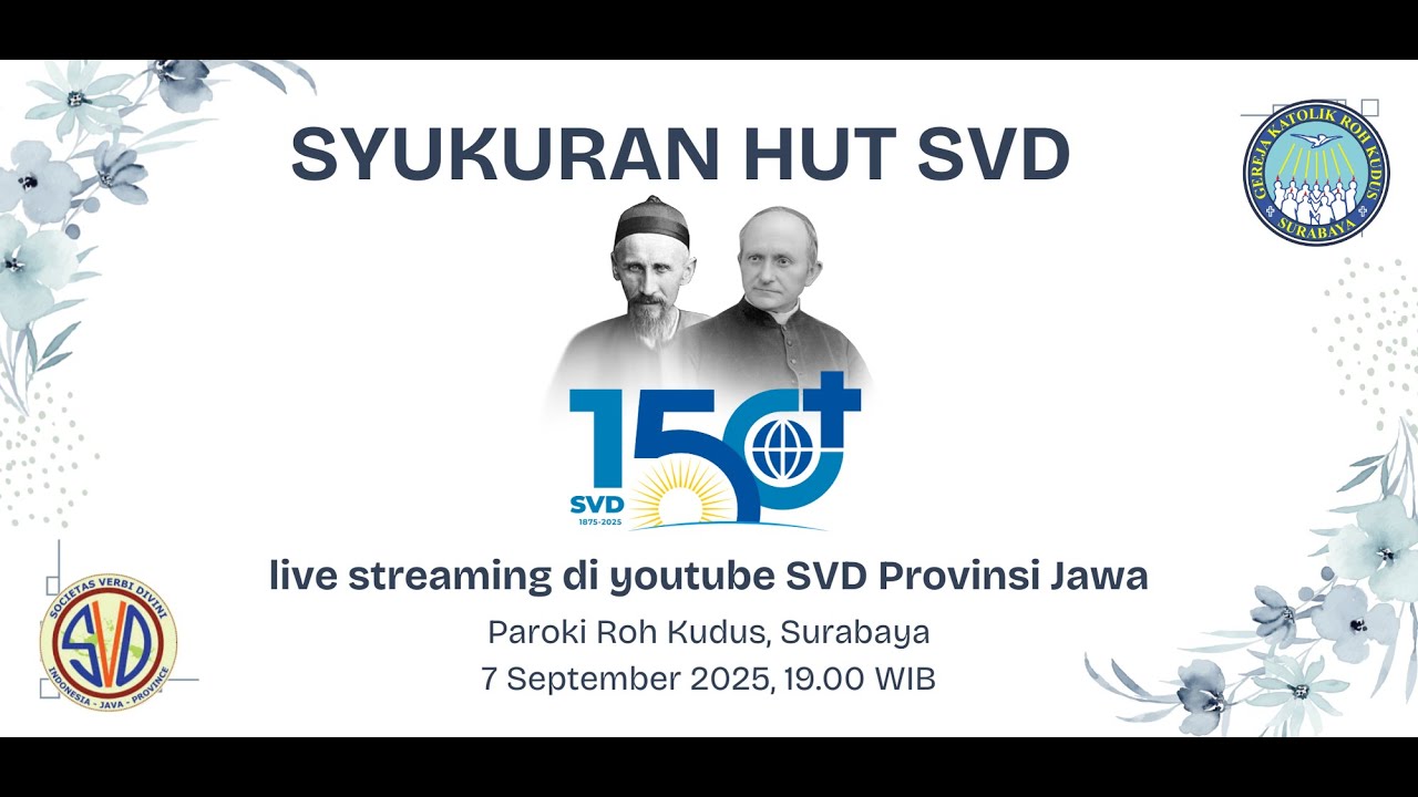 Syukuran HUT SVD 150 TAHUN - SVD PROVINSI JAWA