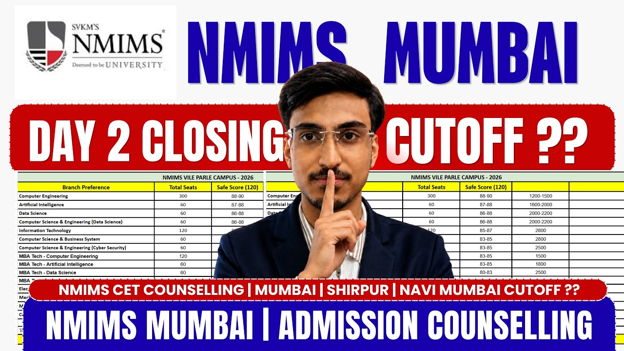 NMIMS ADMISSION COUNSELLING | DAY 2 CLOSSING RANKS? | EXPECTED CUTOFF? MHT CET 2026