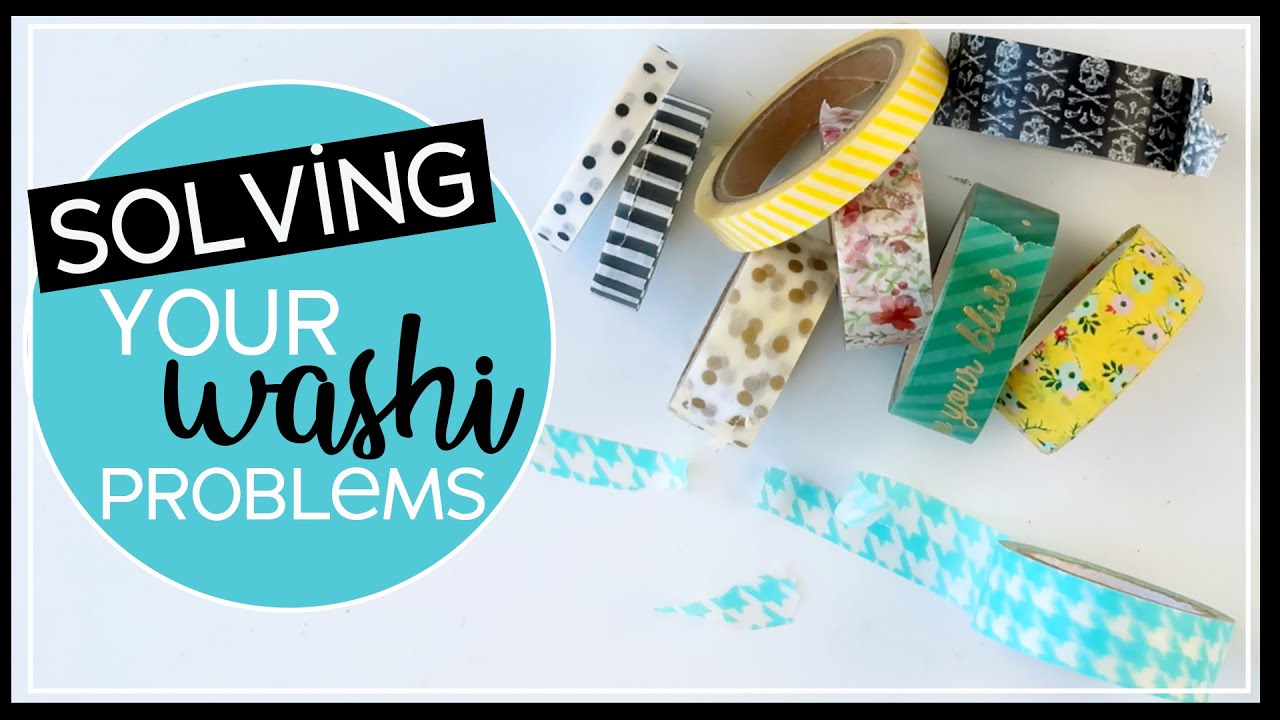 Ideas for Washi Tape | Solving Your Washi Problems 2020
