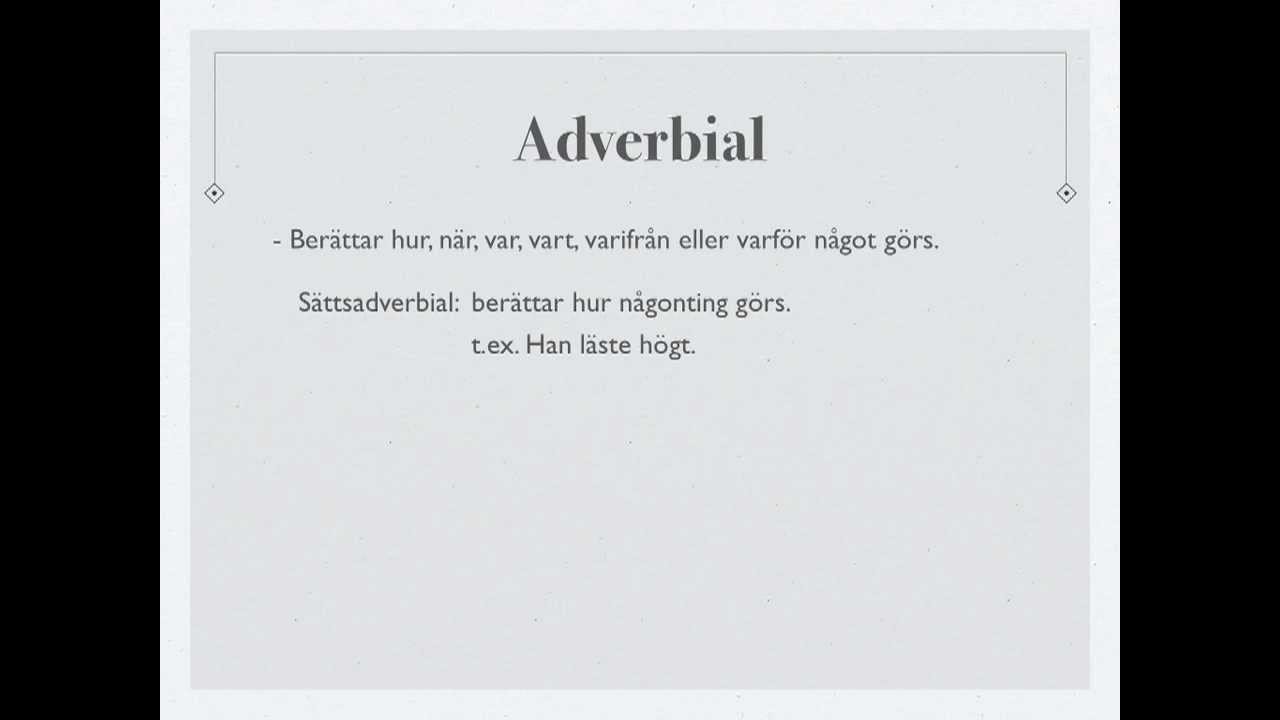 Genomgång adverbial