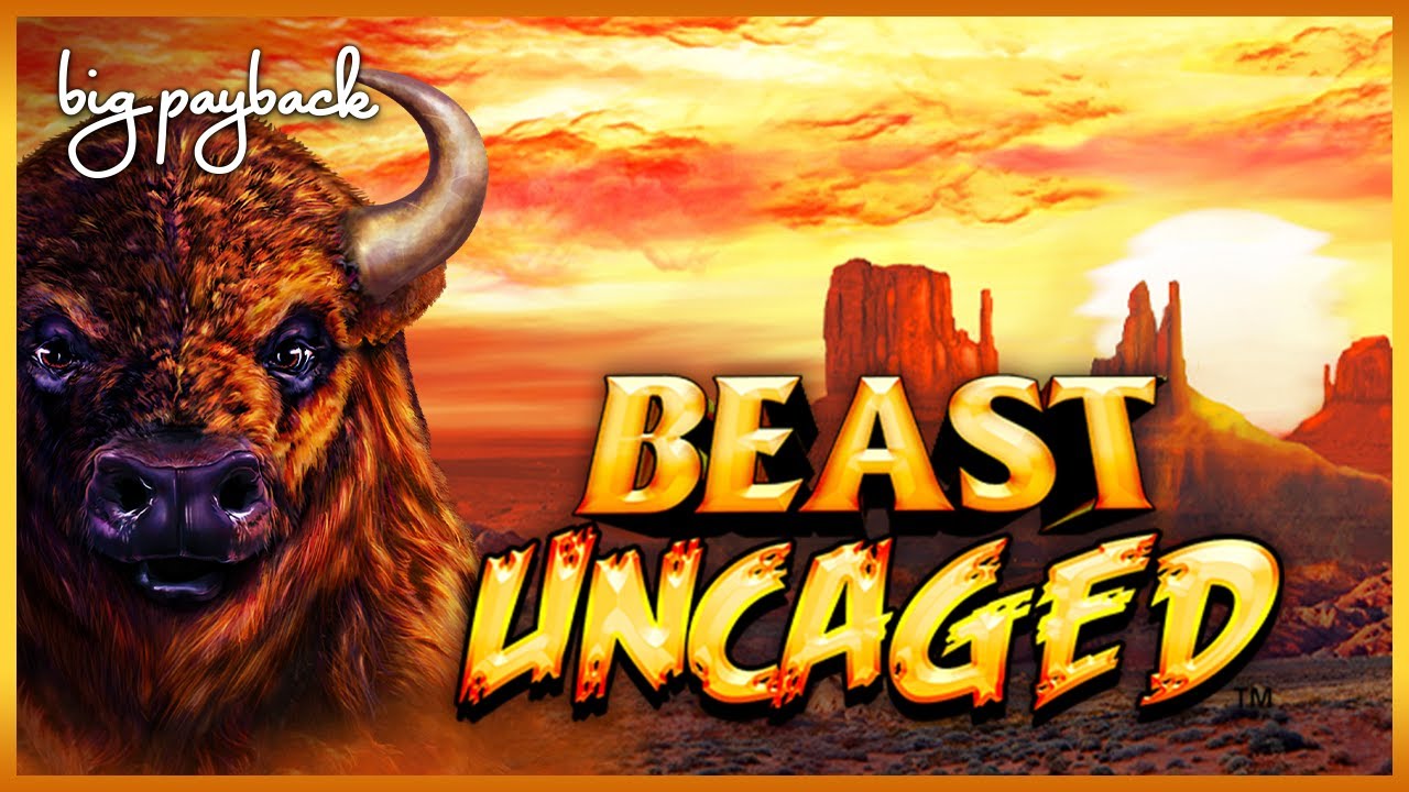 Beast Uncaged Buffalo Slot - NICE SESSION, ALL FEATURES!