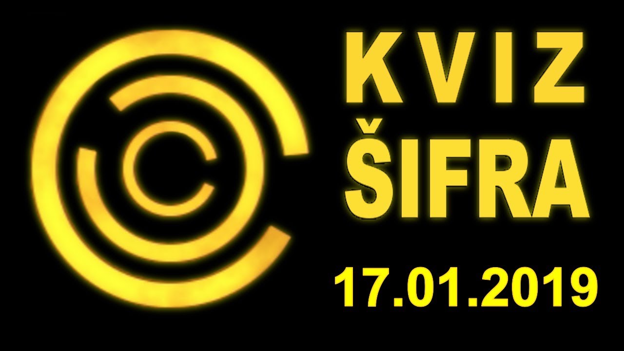 KVIZ ŠIFRA (17.1.2019)