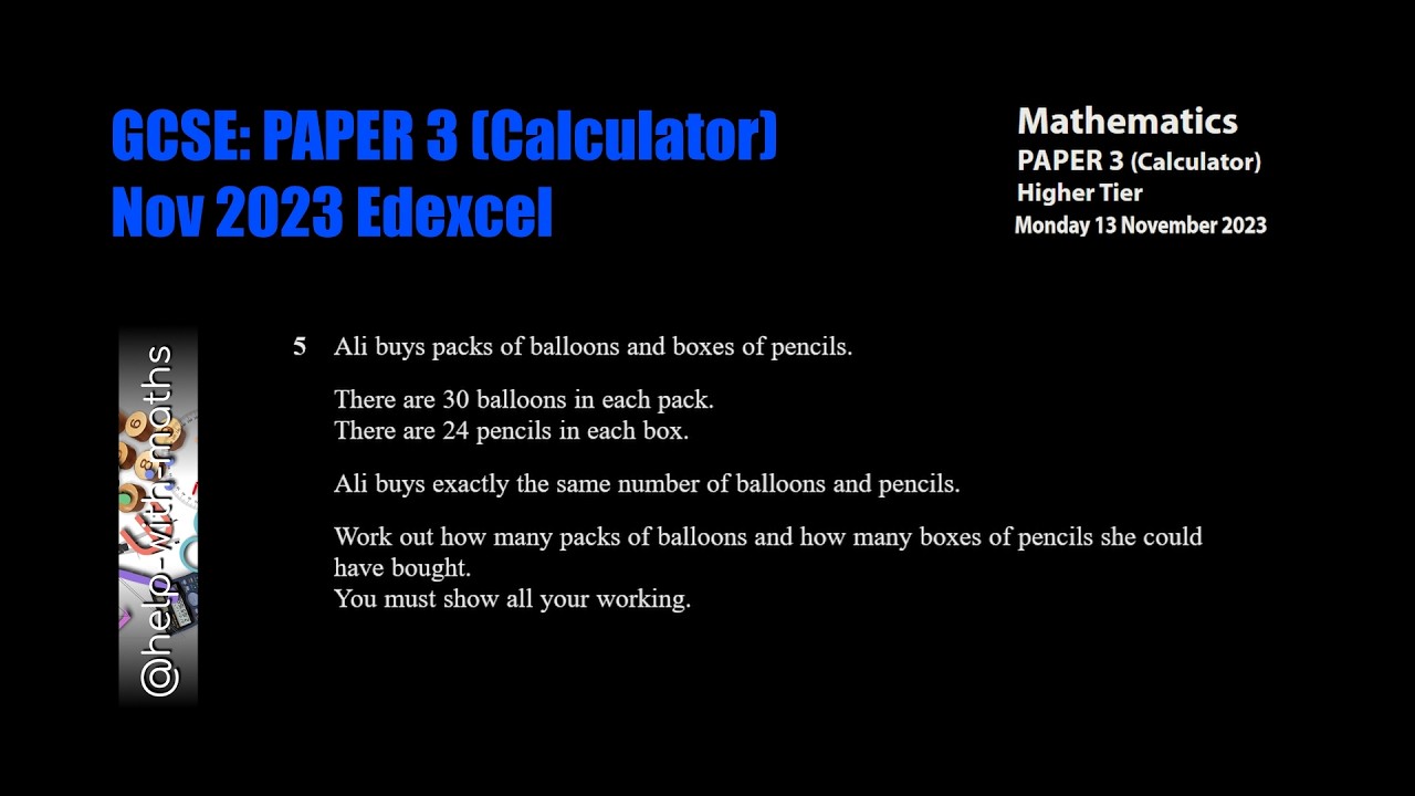 Q5 LCM Packs & Boxes GCSE Nov 2023 P3 Edexcel