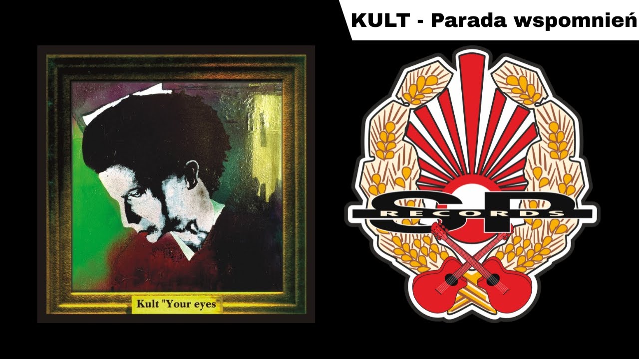 KULT - Parada wspomnień [OFFICIAL AUDIO]