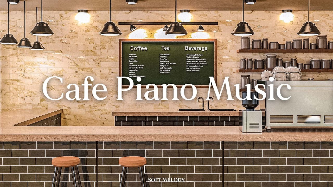 Спокойная и мирная музыка кафе Piano ☕ Cafe BGM