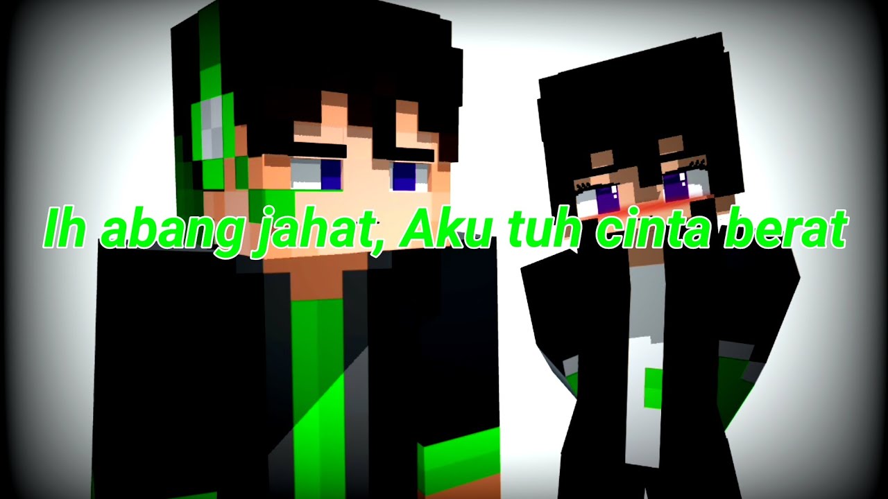 Ih abang jahat, Aku tuh cinta berat - meme  Minecraft Animation Prisma3D Temple @GamerJeniusM