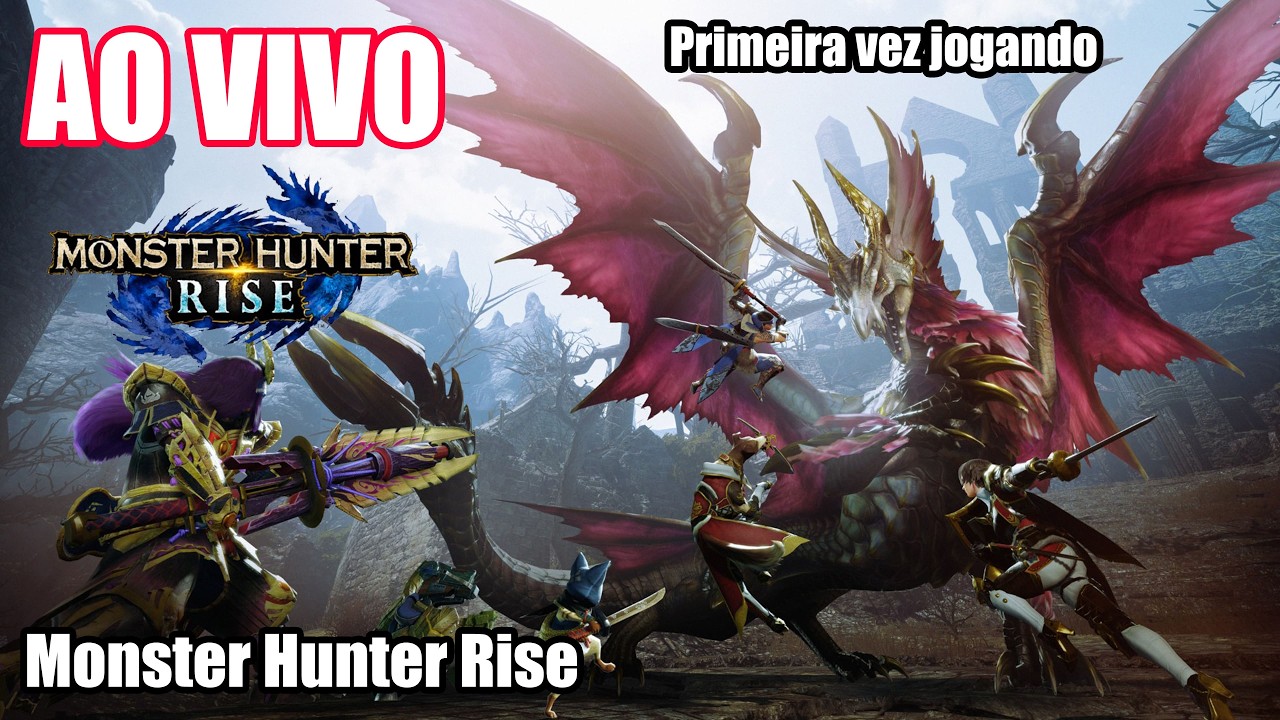 🔴 AO VIVO - MONSTER HUNTER RISE - Primeira vez jogando !pix
