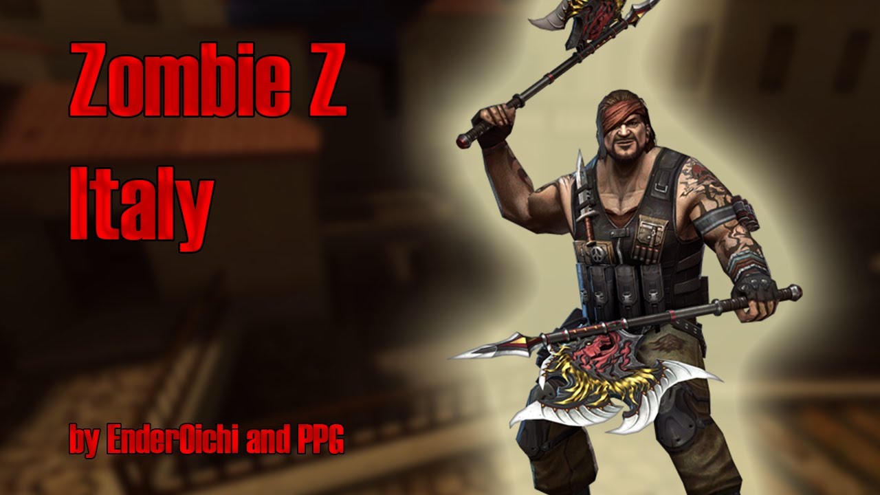 Counter Strike Nexon Studio (CSO/CSNS) - Zombie Z on Italy