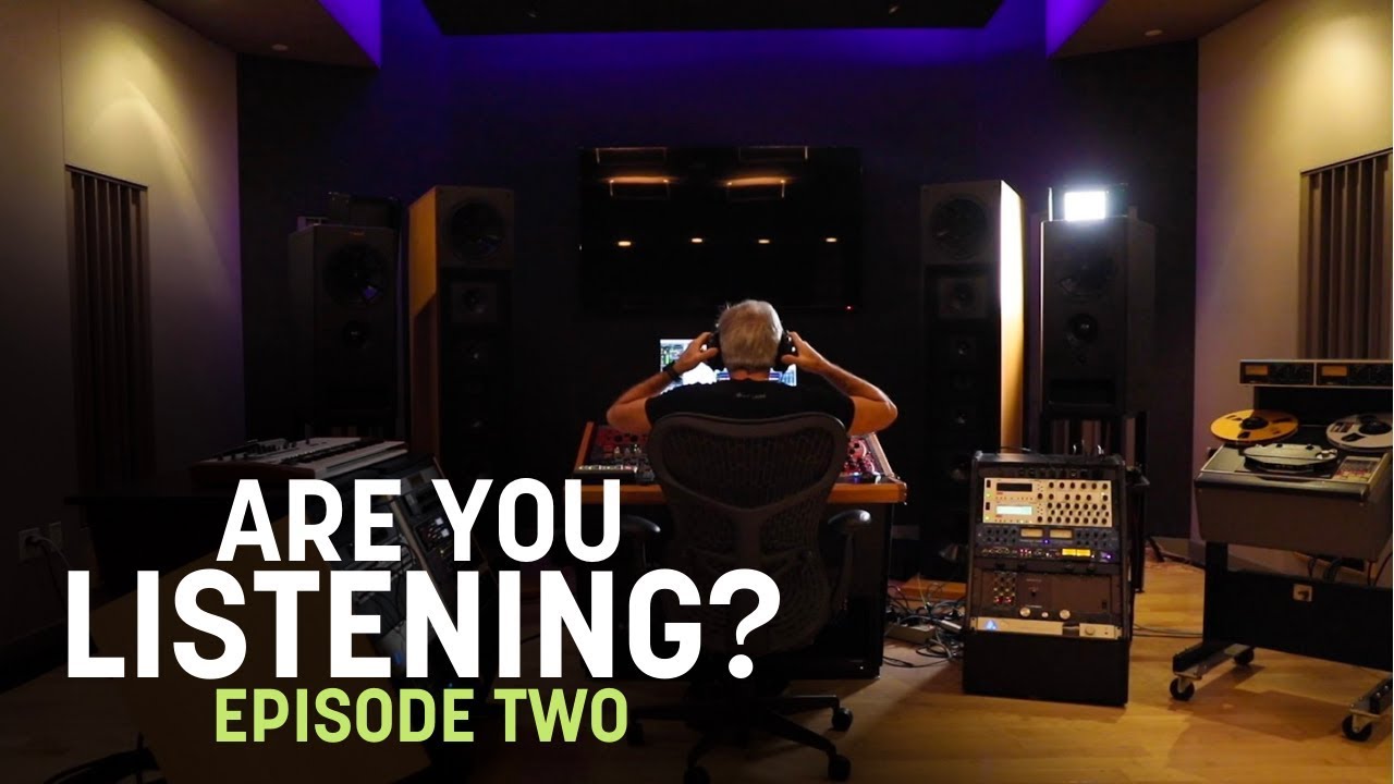 Are You Listening? Ep. 2 | Your Listening Environment