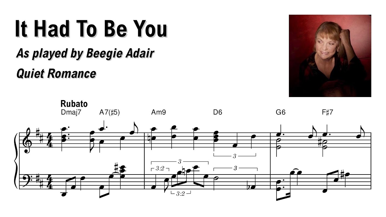 Beegie Adair - It Had To Be You - Transcription