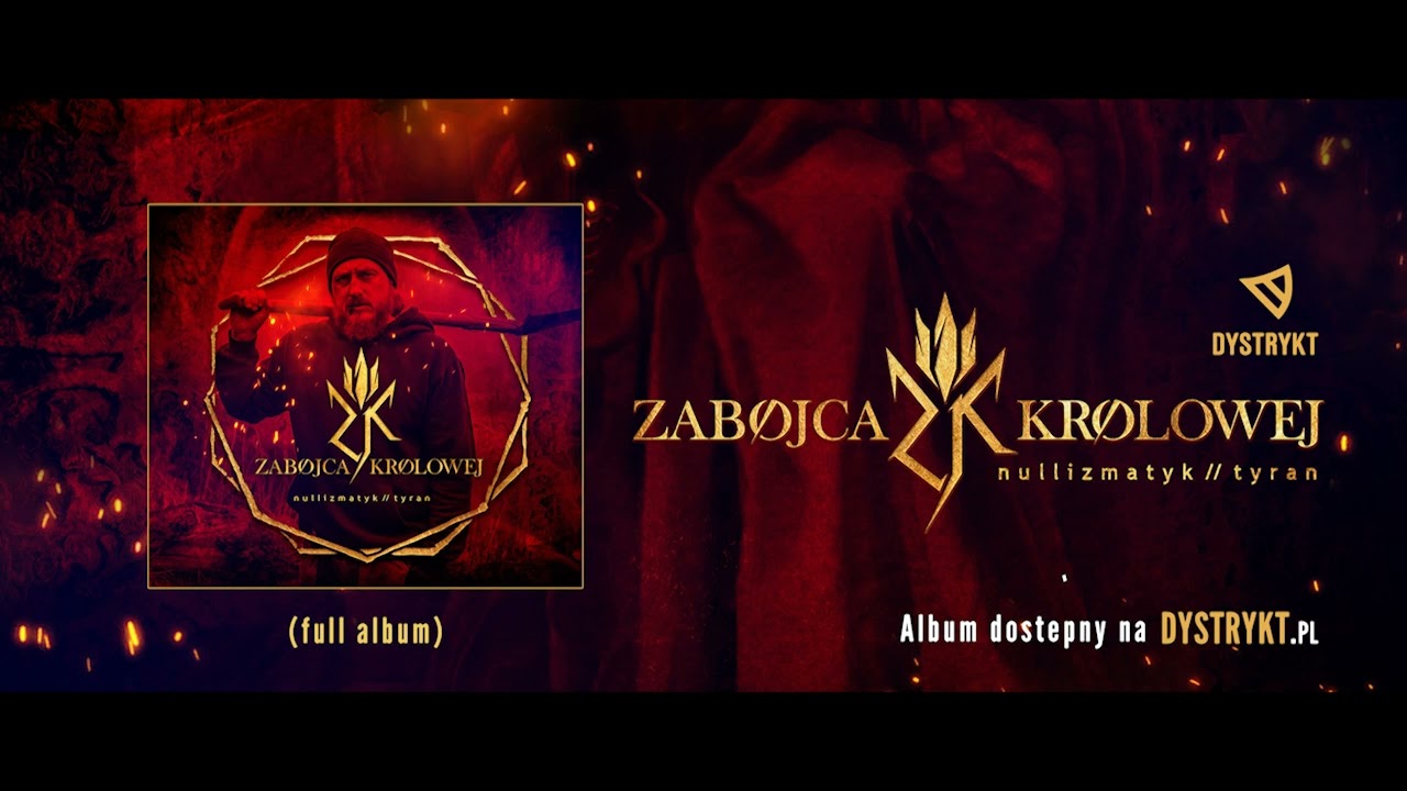 Nullizmatyk // Tyran - Zabójca Królowej (full album)