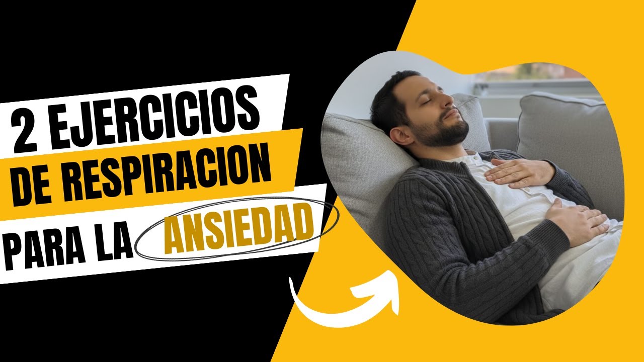 Cómo Calmar la ANSIEDAD con 2 Ejercicios de RESPIRACIÓN (Fáciles y Comprobados) ✅