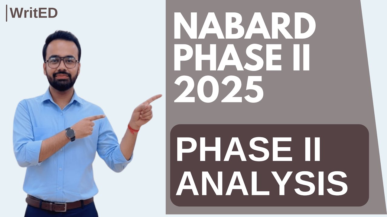 NABARD Grade A 2025 Phase II Analysis | ESI & ARD Paper Review | WritED