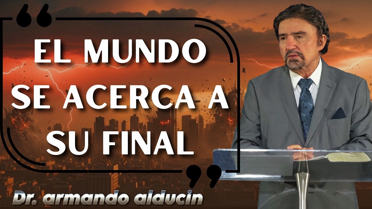 Pastor Armando Alducin 2026 - Cómo Prepararnos Espiritualmente Para El Fin De Los Tiempos