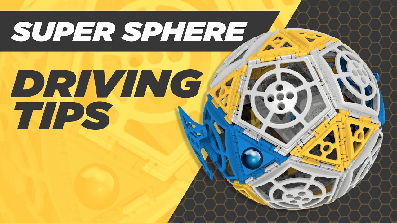 Robotics: Smart Machines Super Sphere - Driving Tips