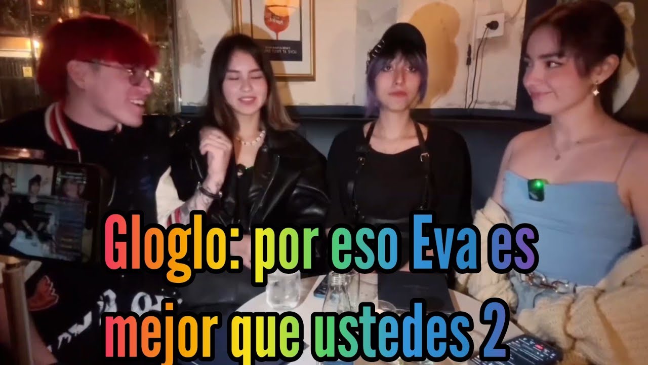 Emet y Mary tratan de nerfear a gloglo frente a Eva, y sucede lo contrario