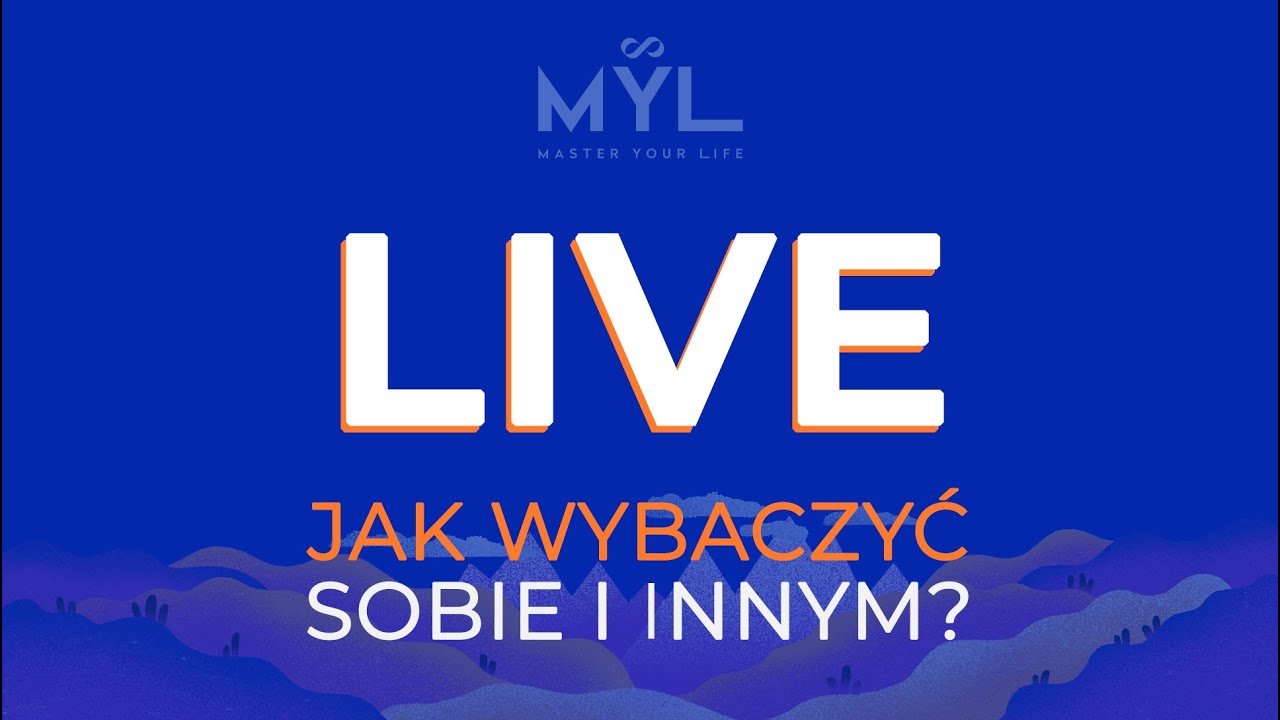 LIVE: Jak wybaczać sobie i innym?
