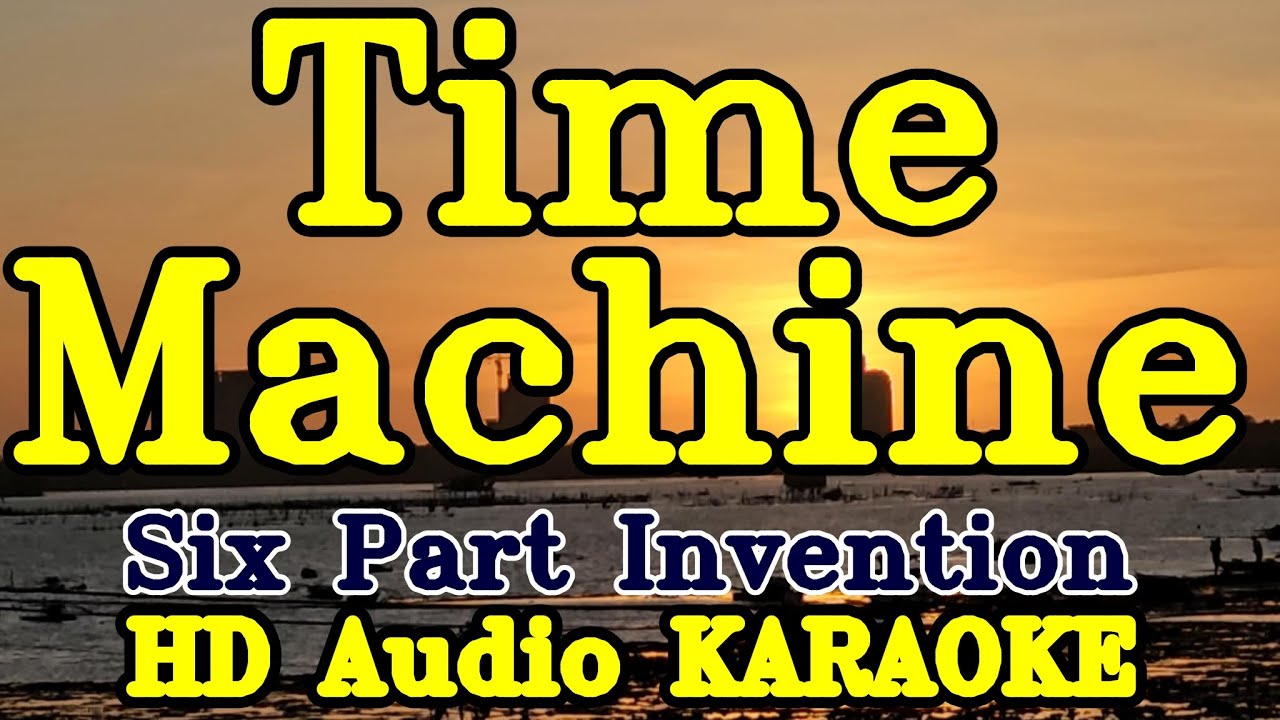 Time Machine karaoke