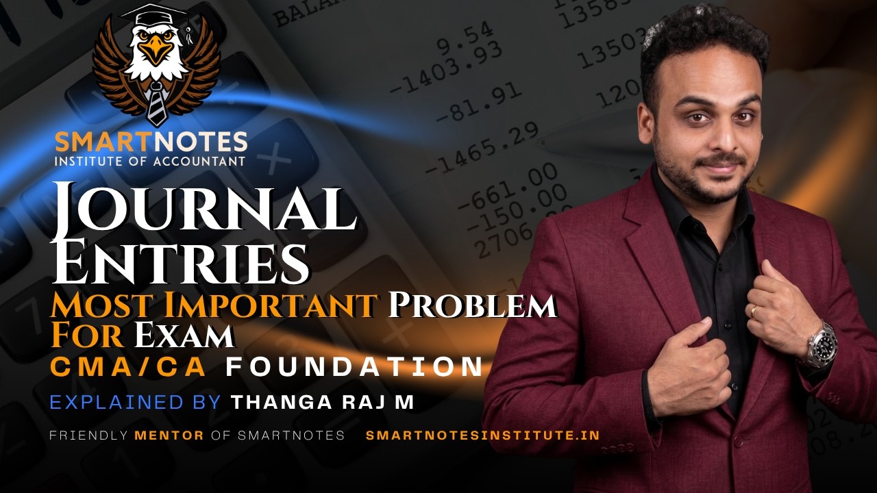 🚀 Master Journal Entries Easily | Most Expected Exam Problem Explained #tamil  #cma #foundation
