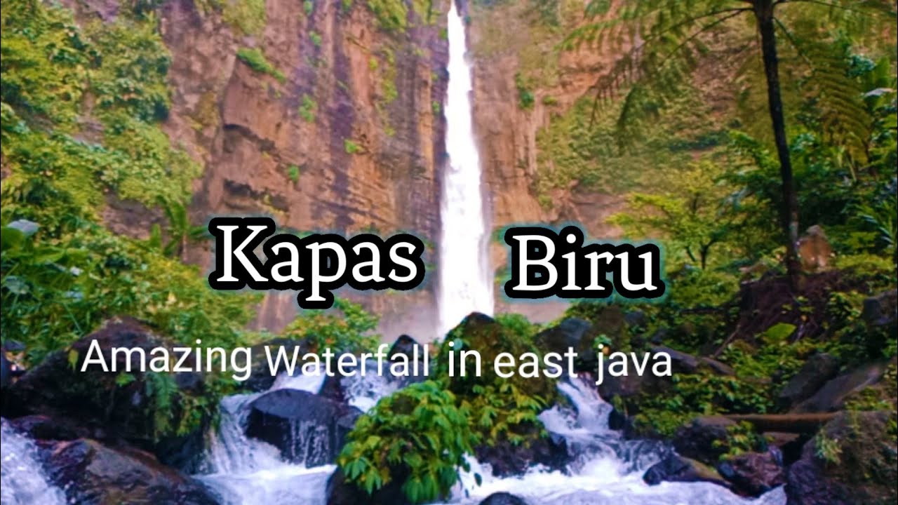 Air Terjun Kapas Biru || LUMAJANG